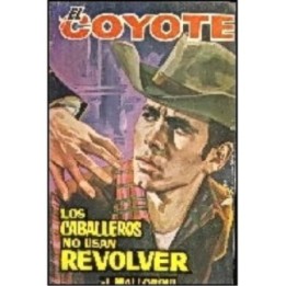 Los caballeros no usan revólver