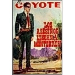 Los asesinos llegan a Monterrey