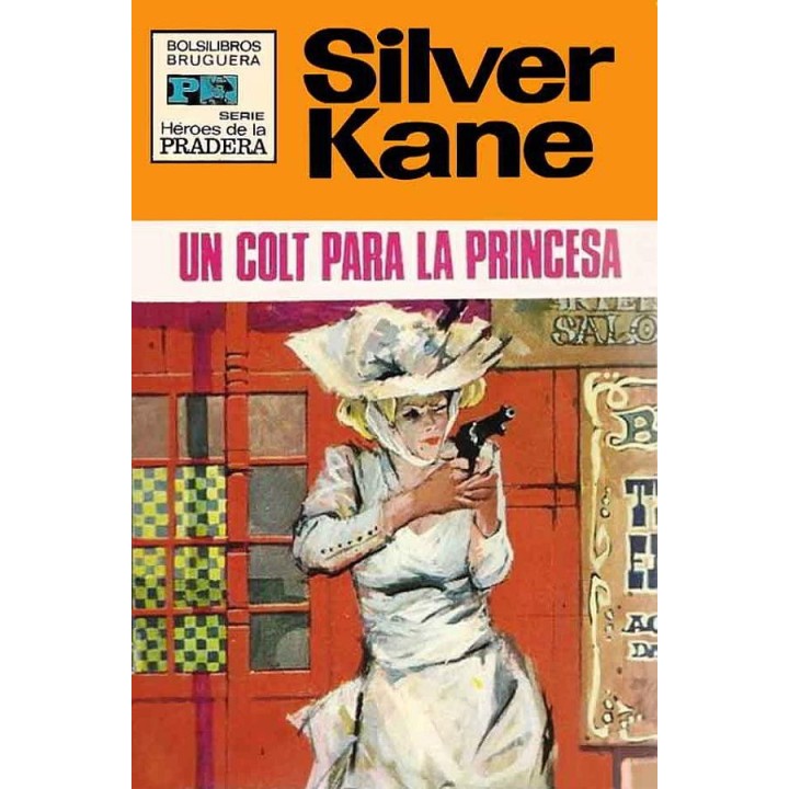 Un colt para la princesa (3ª Ed.)