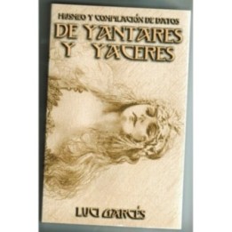 De yantares y yaceres