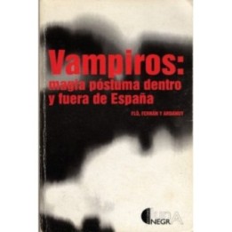 Vampiros: magia póstuma dentro y fuera de España