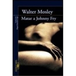 Matar a Johnny Fry