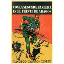 Con la Segunda Bandera en el frente de Aragón