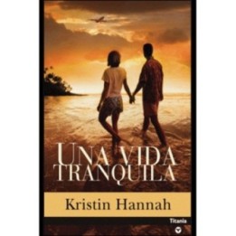 Una vida tranquila