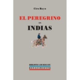 El peregrino en Indias