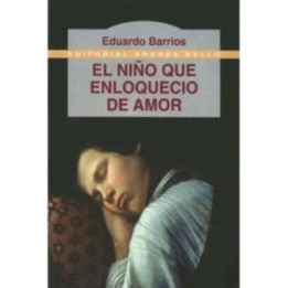 El niño que enloqueció de amor