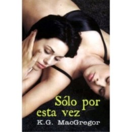 Sólo por esta vez