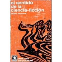 El sentido de la ciencia-ficción