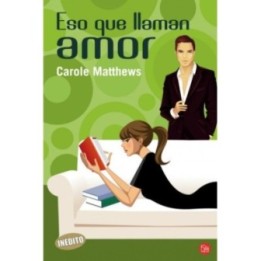 Eso que llaman amor