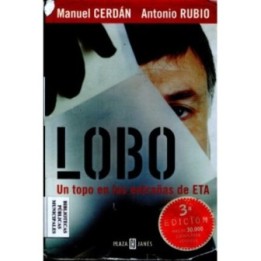 Lobo. Un topo en las entrañas de ETA