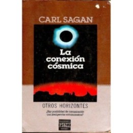 La conexión cósmica. Una perspectiva extraterrestre