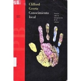 Conocimiento local. Ensayos sobre la interpretación de las culturas