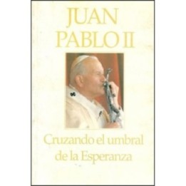 Cruzando el umbral de la esperanza