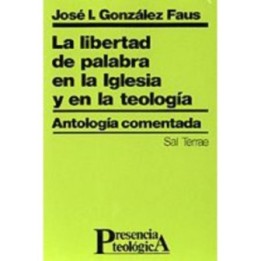 La libertad de palabra en la Iglesia y en la Teología
