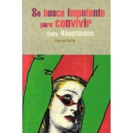 Se busca impotente para convivir
