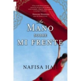 Su mano sobre mi frente