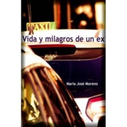 Vida y milagros de un ex