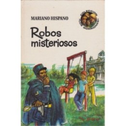 Robos misteriosos