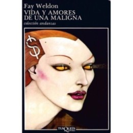 Vida y amores de una maligna