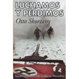 Luchamos y perdimos
