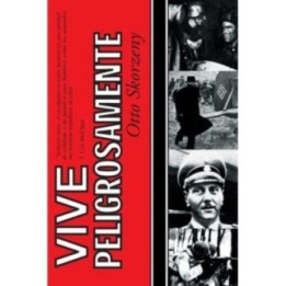 Vive peligrosamente