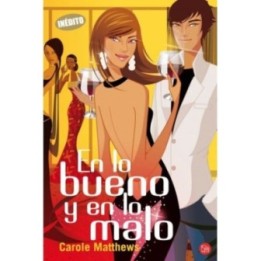 En lo bueno y en lo malo