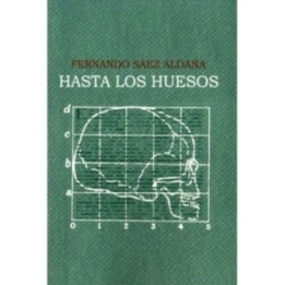Hasta los huesos