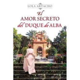 El amor secreto del duque de Alba