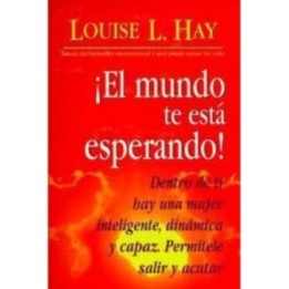 El mundo te está esperando