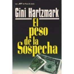 El peso de la sospecha