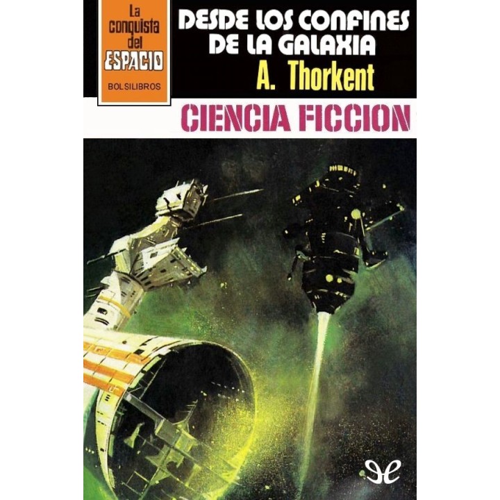 Desde los confines de la galaxia