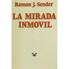 La mirada inmóvil