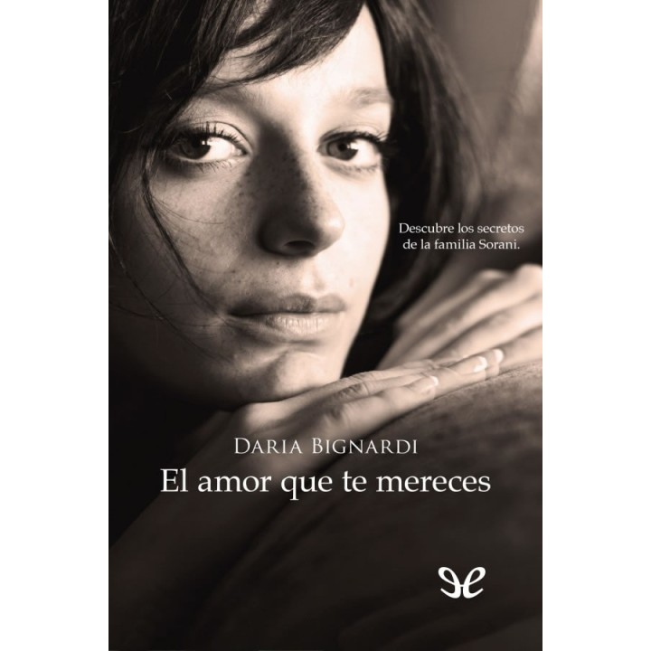 El amor que te mereces