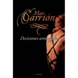 Decisiones arriesgadas