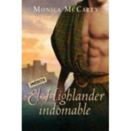 El highlander indomable
