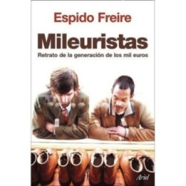 Mileuristas (Retrato de la generación de los mil euros)