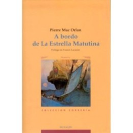A bordo de la 'Estrella Matutina' y otros relatos