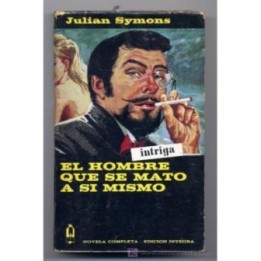 El hombre que se mató a sí mismo