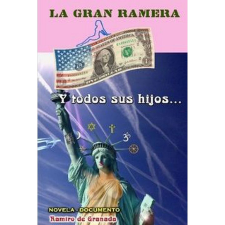 La gran ramera… y todos sus hijos