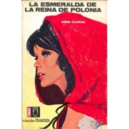 La esmeralda de la reina de Polonia