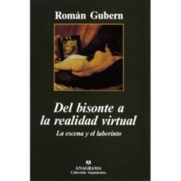 Del bisonte a la realidad virtual
