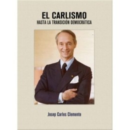 El carlismo hasta la transición democrática