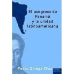 El congreso de Panamá y la unidad latinoamericana
