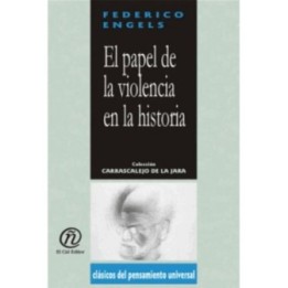 El papel de la violencia en la historia