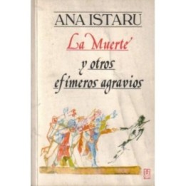 La muerte y otros efímeros agravios