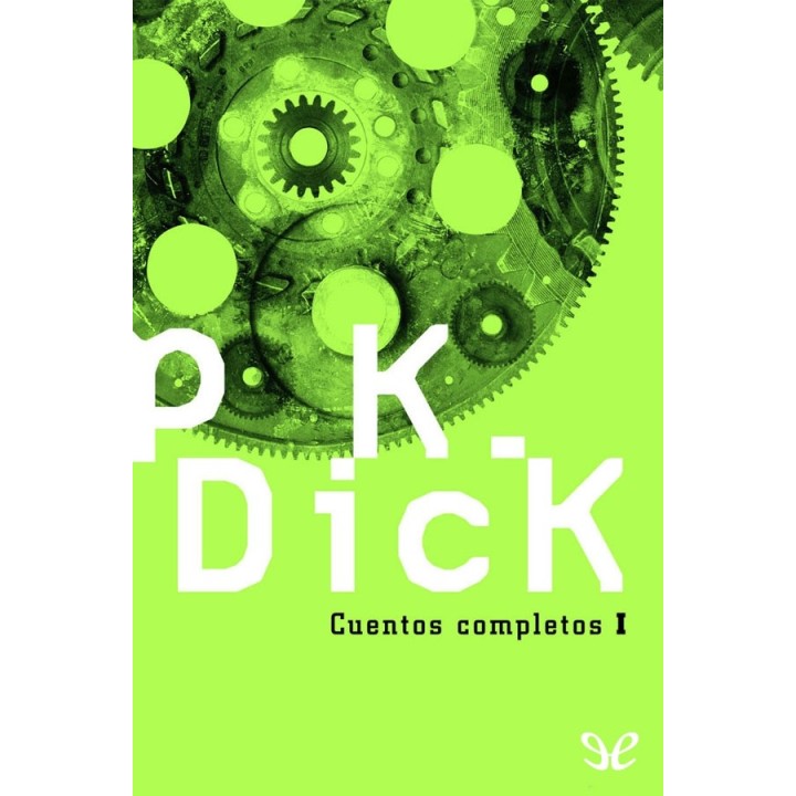 Cuentos completos I: Aquí yace el Wub