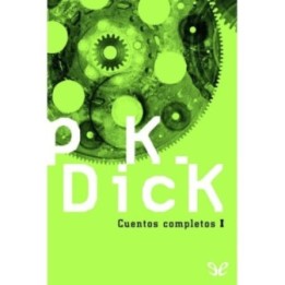 Cuentos completos I: Aquí yace el Wub