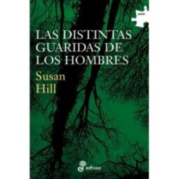Las distintas guaridas de los hombres