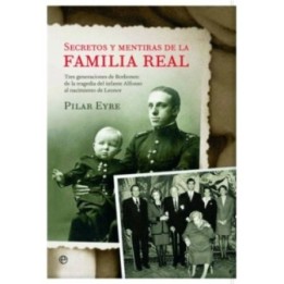 Secretos y mentiras de la familia real