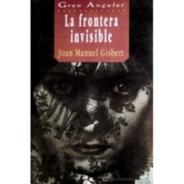 La frontera invisible